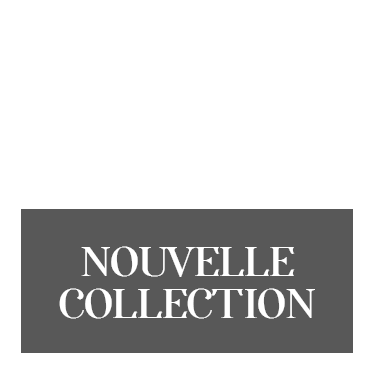 NOUVELLE COLLECTION